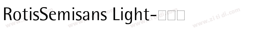 RotisSemisans Light字体转换